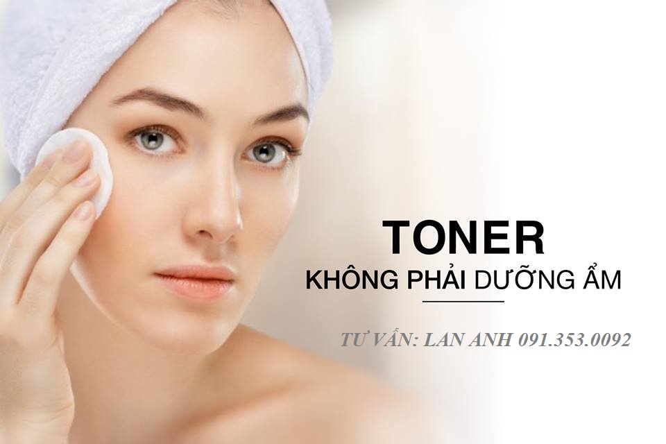  TONER KHÔNG PHẢI DƯỠNG ẨM !!! 